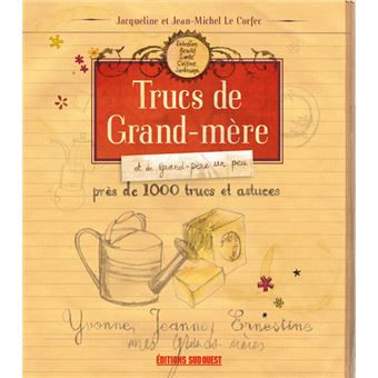 Trucs De Grand-Mere - 1