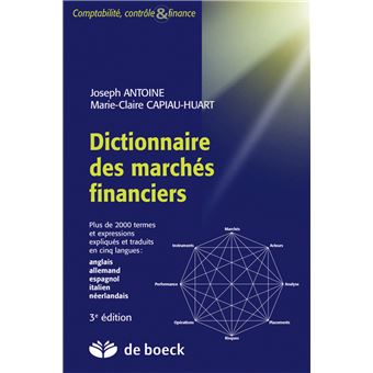 Dictionnaire des marchés financiers - 1