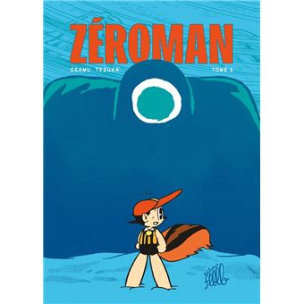 Zéro Man - ZéroMan, tome 1 - 1