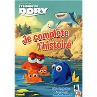Le monde de Dory Je complète l'histoire