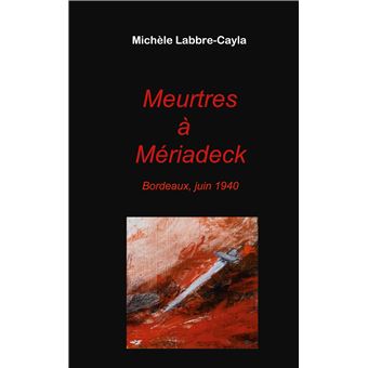 Meurtres à Mériadeck - 1