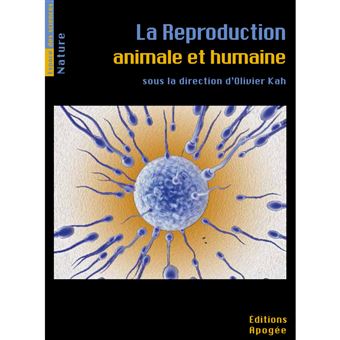 La reproduction animale et humaine - 1