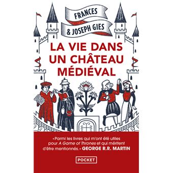La Vie dans un château médiéval - 1