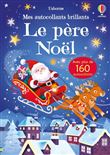 Le père Noël - Mes autocollants brillants - dès 3 ans