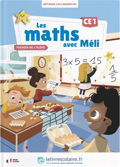Les maths avec Méli, CE1 : méthode collaborative : fichier de l'élève - Image 3