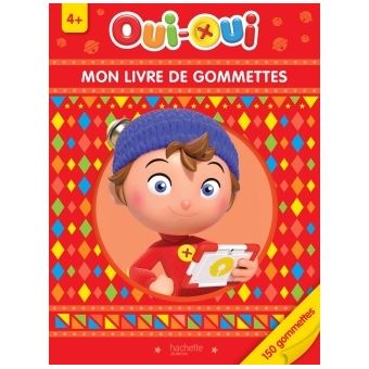Oui-Oui - Oui-Oui - Mon livre de gommettes 4+ - 1