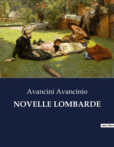 Novelle lombarde - Avancinio Avancini - broché