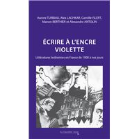 Ecrire à l'encre violette