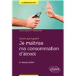 Je maîtrise ma consommation d’alcool