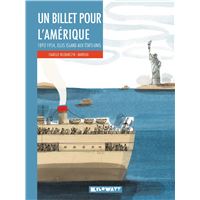 Un billet pour l'Amérique
