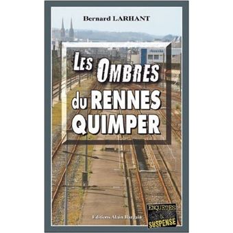 Les ombres du rennes-quimper