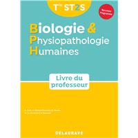 Biologie et physiopathologie humaines Tle ST2S (2020) - Manuel - Livre du professeur