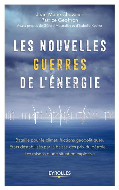 Les nouvelles guerres de l'énergie - Jean-Marie Chevalier - broché