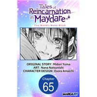 Tales of Reincarnation in Maydare: This World's Worst Witch #065