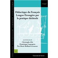 Didactique du français langue étrangère par la pratique théâtrale