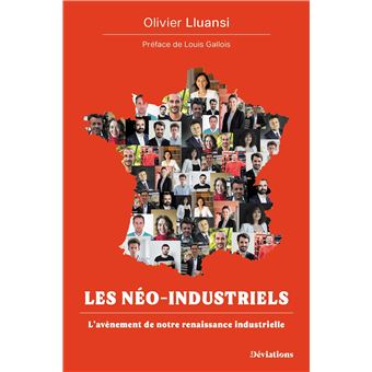 Les néo-industriels - 1