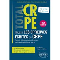 Réussir les épreuves écrites du CRPE