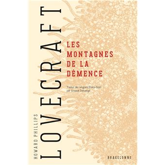 Les Montagnes de la démence - 1