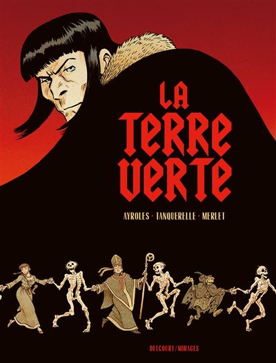 La Terre Verte - de Alain Ayroles et Hervé Tanquerelle (2025)