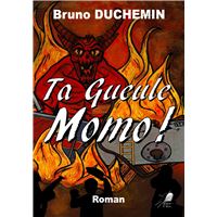 Ta Gueule Momo