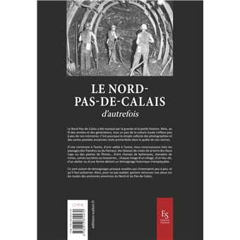 Le Nord-Pas-de-Calais d'autrefois