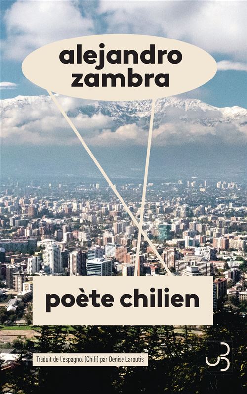Poète chilien - Alejandro Zambra - broché