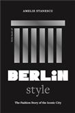 Little Book of Berlin Style /anglais