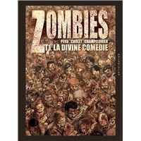 Zombies - La Divine Comédie Tome 1 : Zombies T01 - La Divine Comédie