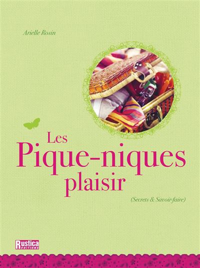 Pique-niques plaisir (les)