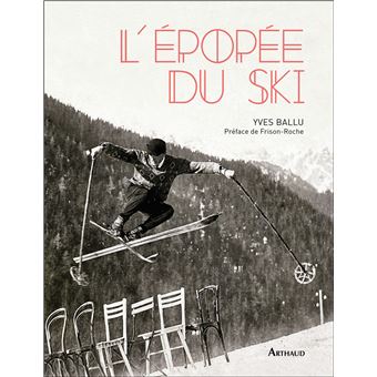 L'Épopée du ski - 1