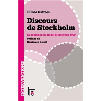 Elinor Ostrom : Discours de Stockholm - 1