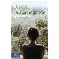 Un été à Rochegonde