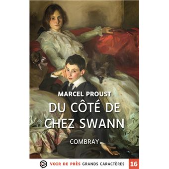 Du cote de chez swann Combray broché Marcel Proust Achat Livre fnac