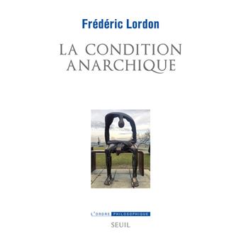 La Condition anarchique - 1