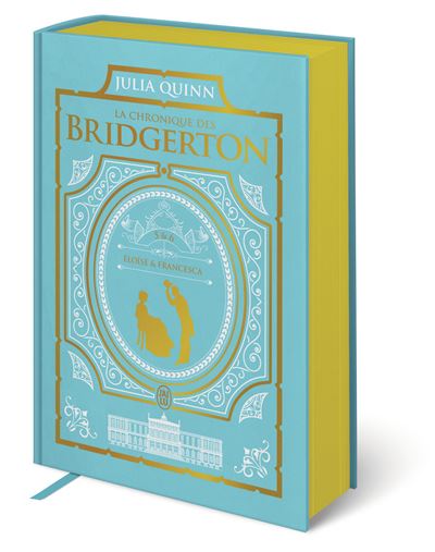La Chronique Des Bridgerton - Tomes 5 & 6-Édition reliée : La chronique des Bridgerton