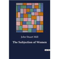 The Subjection of Women