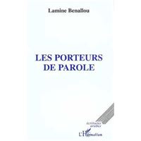 Les porteurs de parole