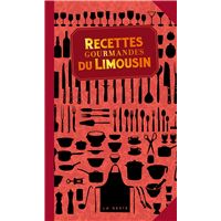 Recettes gourmandes du limousin (poche - relie) coll. baroque