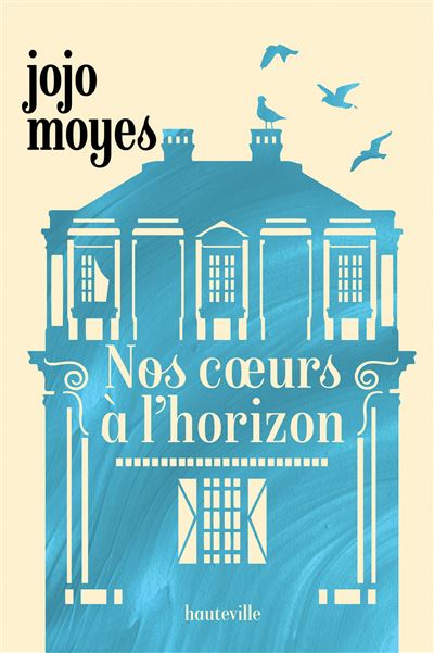 couverture de : Nos coeurs &agrave; l'horizon