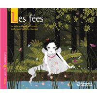 Les Fées - Petits Contes et Classiques