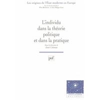 L'individu dans la théorie et la pratique politique
