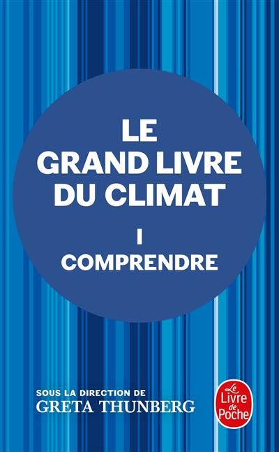 Comprendre-le Grand Livre Du Climat