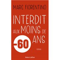 Interdit aux moins de 60 ans