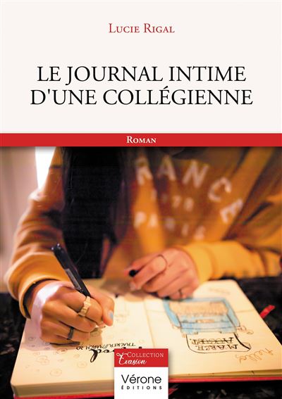 Le journal intime d'une collégienne - Lucie Rigal - broché