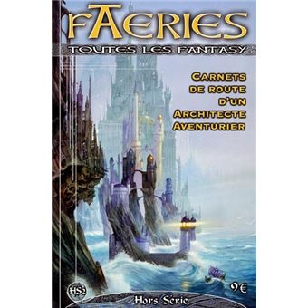 Faeries - Faeries, D'un Architecte Aventurier - 1