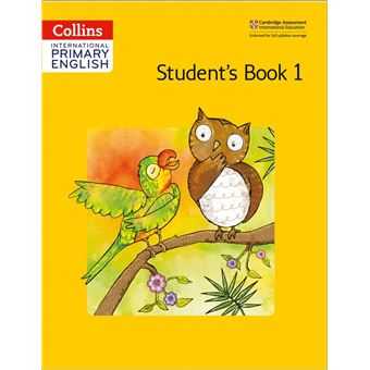 Collins Cambridge International Primary English – International Primary English Student’s Book 1 - 1
