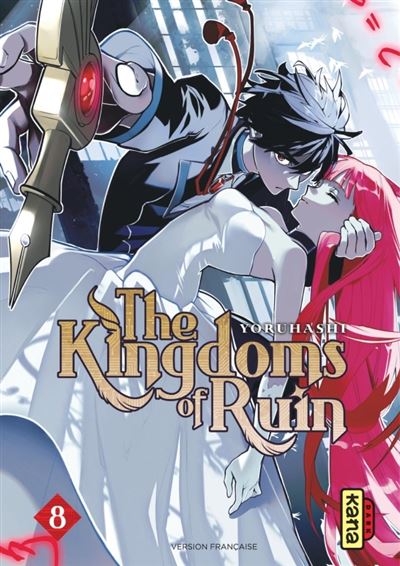 The Kingdoms of Ruin - Tome 08