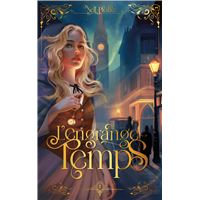 L'Engrange-Temps -  : L'Engrange-Temps - tome 2 - Les heures obscures