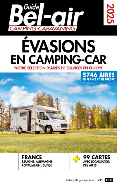 Guide Bel-Air - Evasions en camping-car 2025 - Mariam Azaiez - Regicamp - broché - Guide