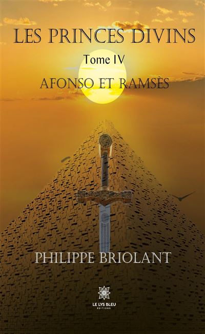 Les princes divins - Tome IV: Afonso et Ramsès